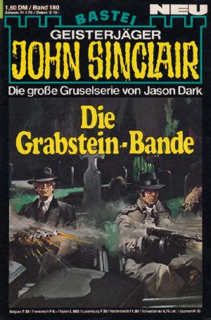 [John Sinclair 0180] • Die Grabstein-Bande